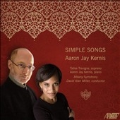 Aaron Jay Kernis: Simple Songs Aaron Jay Kernis: Simple Songs
