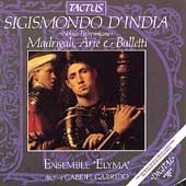 D'India: Madrigali, Arie e Balletti / Ensemble Elyma