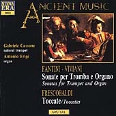 Ancient Music - Works for Trumpet and Organ /Cassone, Frige Ancient Music - Works for Trumpet and Organ /Cassone, Frige