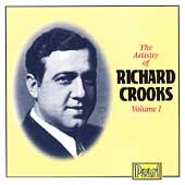 The Artistry of Richard Crooks Vol 1 The Artistry of Richard Crooks Vol 1