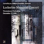 Lockerbie Memorial Concert / Bryars, Hilliard Ensemble