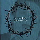 Lagrimas de Cera Lagrimas de Cera