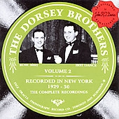 Dorsey Brothers Orchestra Vol. 2: 1929-30