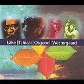 Lake, Tchicai, Osgood, Westergaard