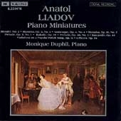 Liadov: Piano Miniatures / Monique Duphil