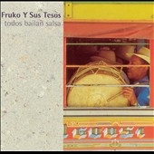 Todos Bailan Salsa (The Best Of Fruko) Todos Bailan Salsa (The Best Of Fruko)