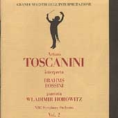 Arturo Toscanini Vol 2 - Brahms, Rossini / Horowitz, NBC SO