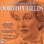An Evening With Dorothy Fields