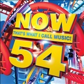 Now 54: That's What I Call Music