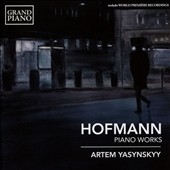 Josef Hofmann: Piano Works