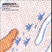 Ambient 3: Day Of Radiance ［LP+CD］
