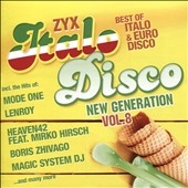 ZYX Italo Disco: New Generation, Vol. 8