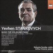 Stankovych: Music for Violin and Piano Stankovych: Music for Violin and Piano