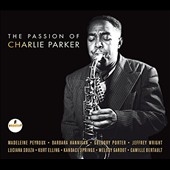 The Passion Of Charlie Parker＜限定盤＞