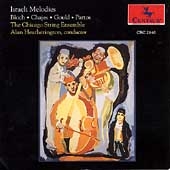 Israeli Melodies / Heatherington, Chicago String Ensemble Israeli Melodies / Heatherington, Chicago String Ensemble