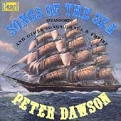 Songs of Sea and Empire / Peter Dawson