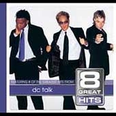 DC Talk/8 Great Hits