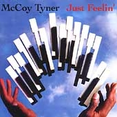 McCoy Tyner/Just Feelin'[4010]