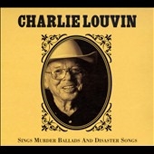 Sings Murder Ballads And Disaster Songs Sings Murder Ballads And Disaster Songs