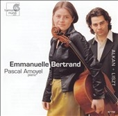 Alkan: Cello Sonata, Op 47; Liszt / Bertrand, Amoyel Alkan: Cello Sonata, Op 47; Liszt / Bertrand, Amoyel