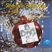 Sleigh Bells, Jingle Bells & Bluebelles