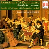 Rariteten fuer Kontrabass - Rossini, et al /Barbara Sanderling, et al