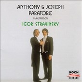 Anthony & Joseph Paratore play Igor Stravinsky Anthony & Joseph Paratore play Igor Stravinsky