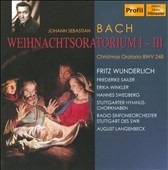 Bach: Christmas Oratorio BWV 248 / Langenbeck, Wunderlich, Sailer, et al