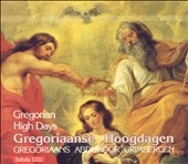 Gregorian High Days / Grimberg Abbey Choir