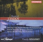 Lyadov: Baba Yaga, Eight Russian Folksongs, etc / Sinaisky