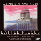 Warren M. Swenson: Battle Pieces; Foster / Shirley, Bolcom Warren M. Swenson: Battle Pieces; Foster / Shirley, Bolcom