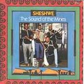 Sheshwe (Sounds Of The Mines)
