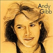 Andy Gibb (Greatest Hits) Andy Gibb (Greatest Hits)
