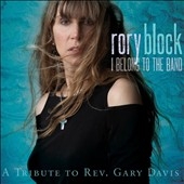 I Belong To the Band : A Tribute To Rev. Gary Davis