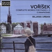 ӥʡХ/Vorisek Complete Works for Piano Vol.3 - 12 Rhapsodies Op.1[GP672]