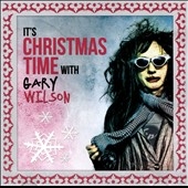 It's Christmas Time with Gary Wilson