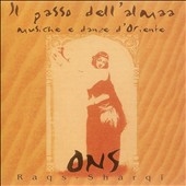 Il Passo Dell'almaa, Musiche E Danze d'Oriente