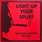 Light Up Your Spliff Light Up Your Spliff