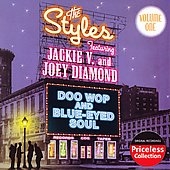 The Styles (Doo Wop)/Doo Wop and Blue-Eyed Soul, Vol.1[8580]