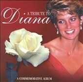 Tribute To Diana - A Commemorative Album