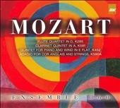 Mozart: Flute Quartet No.1 K.285, Adagio K.580A, Piano Quintet K.452, etc / Ensemble 360