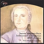 J.S.Bach: Inventions & Sinfonias BWV.772-BWV.801 / Peter Watchorn J.S.Bach: Inventions & Sinfonias BWV.772-BWV.801 / Peter Watchorn
