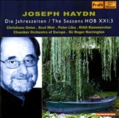 Haydn: The Seasons Hob.XXI-3 (9/1991) / Roger Norrington(cond), Chamber Orchestra of Europe, RIAS Chamber Chorus, Christiane Oelze(S), Scot Weir(T), etc