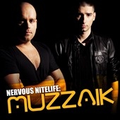 Nervous Nitelife : Muzzaik