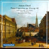 A.Eberl: Piano Concertos Op.32, Op.40