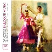 Dancing Baroque Music - Harpsichord Works Dancing Baroque Music - Harpsichord Works