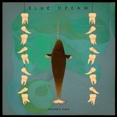 Blue Dream Blue Dream