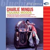 Charles Mingus/メキシコの想い出