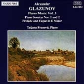 Glazunov: Piano Music Vol 3 / Tatjana Franova Glazunov: Piano Music Vol 3 / Tatjana Franova