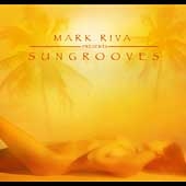 Mark Riva Presents Sungrooves: The Solar Groove Revolution